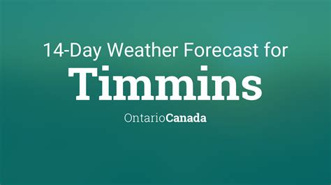 timmins 14 day weather forecast.